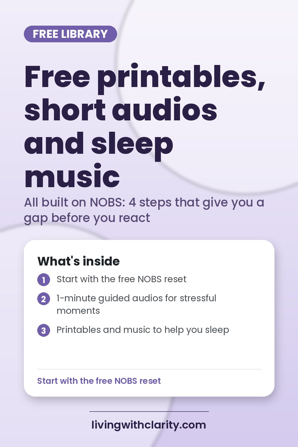 Pin graphic for Free Resources | Printables & Audio Resets | Living With Clarity